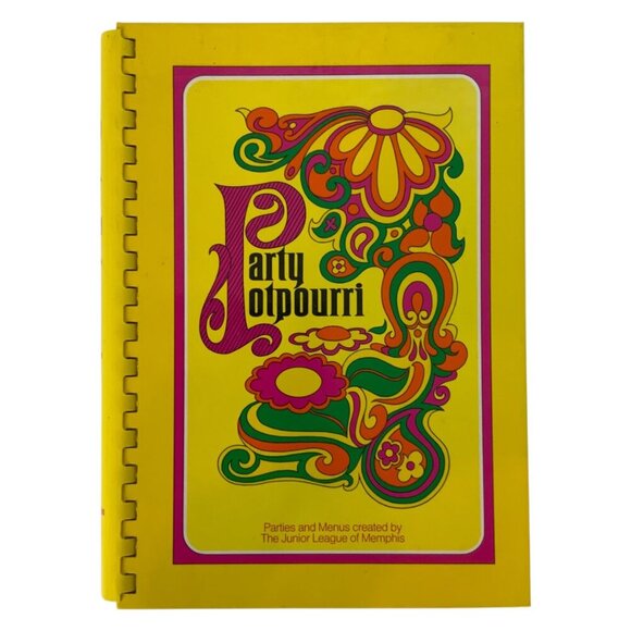 Party Potpourri Cookbook Junior League of Memphis Menus for Entertaining 1988 - Picture 1 of 11